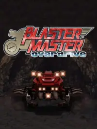 Blaster Master Overdrive