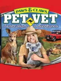 Paws & Claws Pet Vet: Australian Adventures