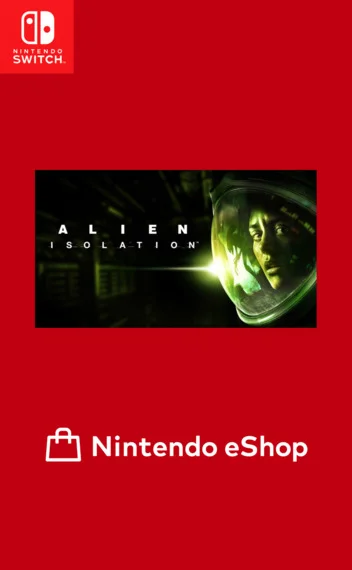 Alien: Isolation — Nintendo Switch
