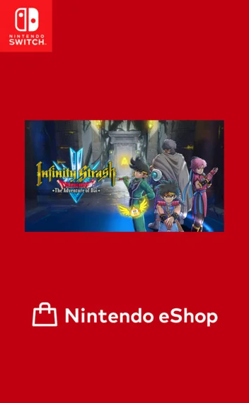 Infinity Strash: Dragon Quest The Adventure of Dai — Nintendo Switch