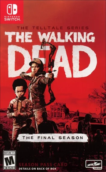 The Walking Dead: The Final Season — Nintendo Switch