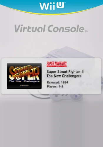 Super Street Fighter II: The New Challengers — Wii U