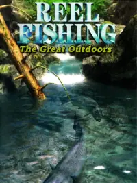 Reel Fishing The Great Outdoors