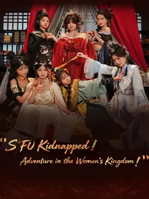 SIFU Kidnapped! Adventure in the Women's Kingdom