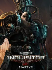 Warhammer 40,000: Inquisitor Martyr